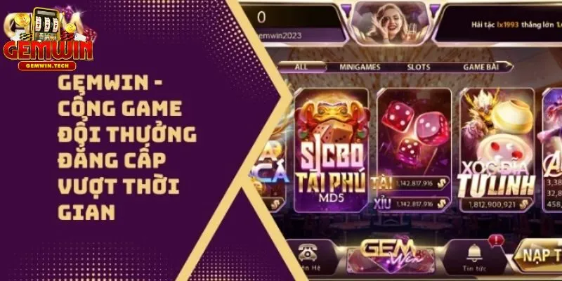 Tổng quan về cổng game Gemwin